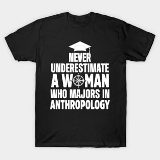 Anthropologist Woman Anthropology Student And Teacher T-Shirt